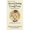 Sound Healing with Tuning Forks (Digital Download)