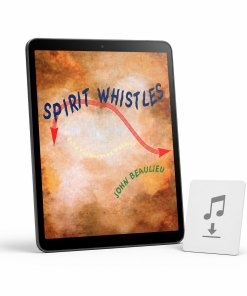Spirit Whistles (Digital Download)