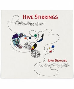 Hive Stirrings book by John Beaulieu on white